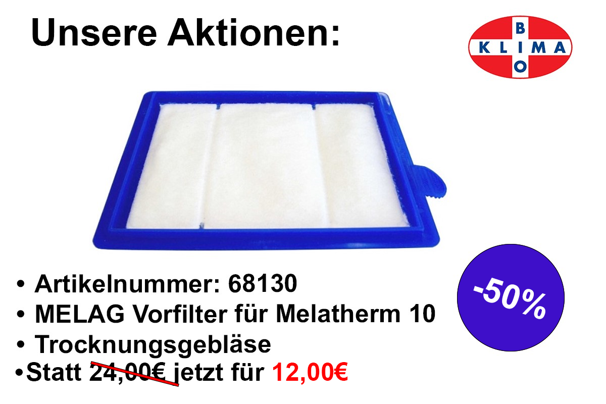 Vorfilter Trocknungsgebl. Melatherm 10